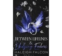 Between Lifelines & Undying Embers (The Charlotte Socials)