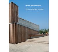 Between Light and Shadow : The Work of Maryann Thompson