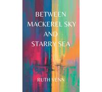 Between Mackerel Sky and Starry Sea