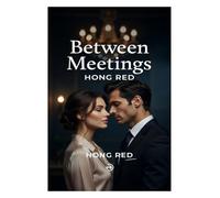 Between Meetings: Forbidden Office Sparks and Second Chances;How Two Ambitious Executives Rediscover Love Without Sacrificing Their Careers;The CFO ... Promises; Executive Entanglements;)