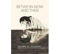 Between Now and Then