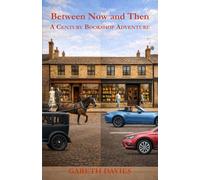 Between Now and Then (The Century Bookshop)