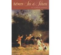 Between Sea and Sahara: An Algerian Journal