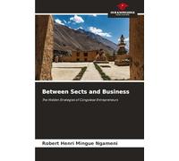 Between Sects and Business: The Hidden Strategies of Congolese Entrepreneurs