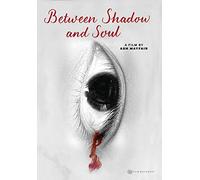 Between Shadow and Soul