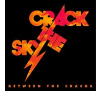 Crack The Sky - Between The Cracks