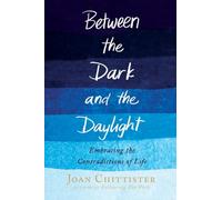 Between the Dark and the Daylight: Embracing the Contradictions of Life