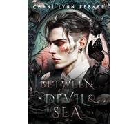 Between the Devil and the Sea: A Dark MM Sci-Fi Enemies to Lovers Romance