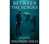 Between the Echoes