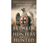 Between the Hunters & the Hunted