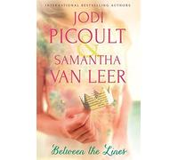 Between the Lines by Jodi Picoult (2013-06-20)