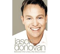 Between the Lines: My Story Uncut