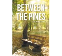 Between the Pines