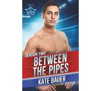 Between the Pipes: The Games We Play - Season 2