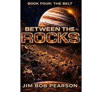 Between the Rocks-THE BELT: Signal and Stone- (Book 4)