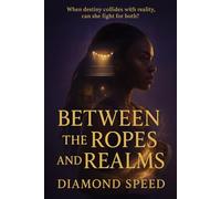 Between the Ropes and Realms