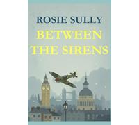 Between The Sirens