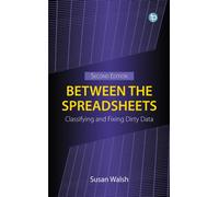 Between the Spreadsheets : Classifying and Fixing Dirty Data