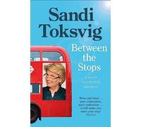 Between the Stops: The View of My Life from the Top of the Number 12 Bus: the long-awaited memoir from the star of QI and The Great British Bake Off