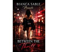 Between The Thrill