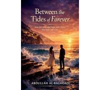 Between the Tides of Forever