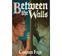 Between the Walls