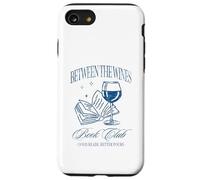 Between the Wines Book Club Wine and Reading Design Case for iPhone SE (2020) / 7/8