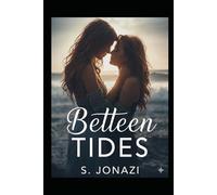 BETWEEN TIDES
