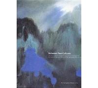 Between Two Cultures - Late Nineteenth & Early Twentieth-Century Chinese Painting from the Robert H Ellsworth Collection (Metropolitan Museum of Art)