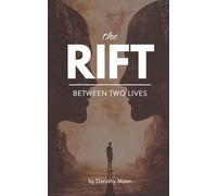 Between Two Lives (The Rift - A Sci-Fi Anthology Series)