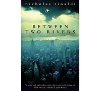 Between Two Rivers