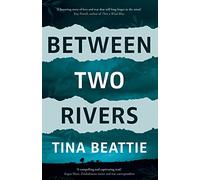Between Two Rivers