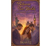 Between Two Worlds: Book One