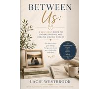 Between Us:: A Self-Help Guide to Understanding and Healing Sibling Rivalry