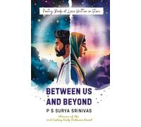 Between Us and Beyond-Poetry Book of Love Written in Stars