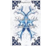 Between Us and Light (The Song Of The Dead Series)