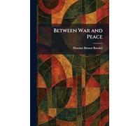 Between War and Peace