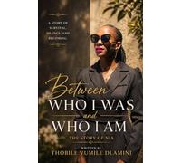 Between Who I was and Who I am: The story of Nia