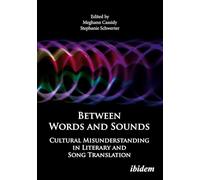 Between Words and Sounds: Cultural Misunderstanding in Literary and Song Translation