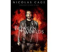 Between Worlds