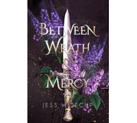 Between Wrath and Mercy (The Divine Between Series)