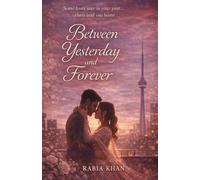 Between Yesterday & Forever