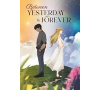 Between Yesterday & Forever
