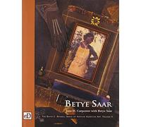 Betye Saar A656 (The David C. Driskell Series of African American Art, V. 2)