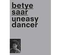 Betye Saar - Uneasy Dancer