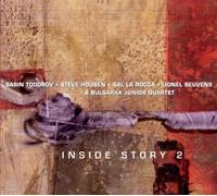 Beuvens / La Rocca / Todorov / Houben / Various - Inside Story 2 [New CD]