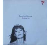 Beverley Craven - HOLDING ON 7" (45)