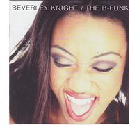 Beverley Knight - B - F u n k