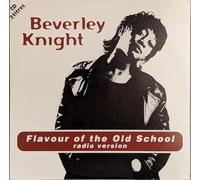 BEVERLEY KNIGHT - FLAVOR OF THE OLD SCHOOL