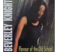Beverley Knight - Flavour Of The Old School